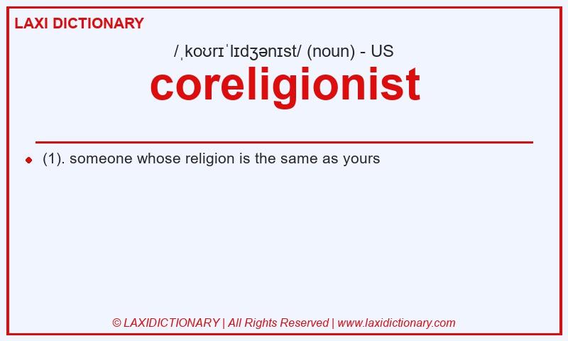 Definition coreligionist in American English