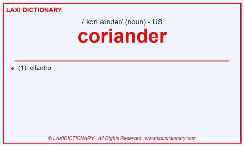 Definition coriander in American English