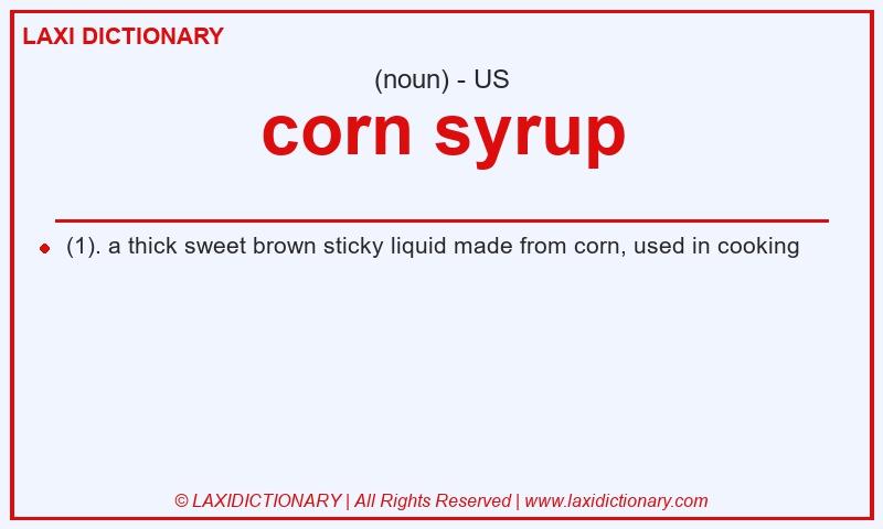 Definition corn syrup in American English