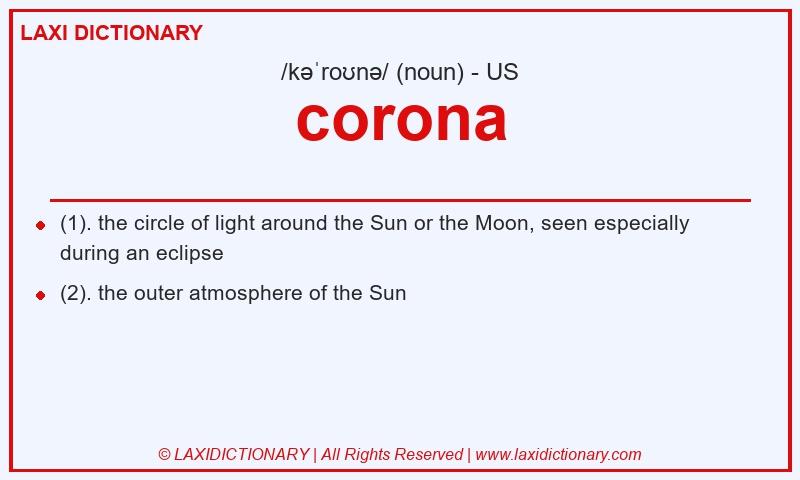 Definition corona in American English