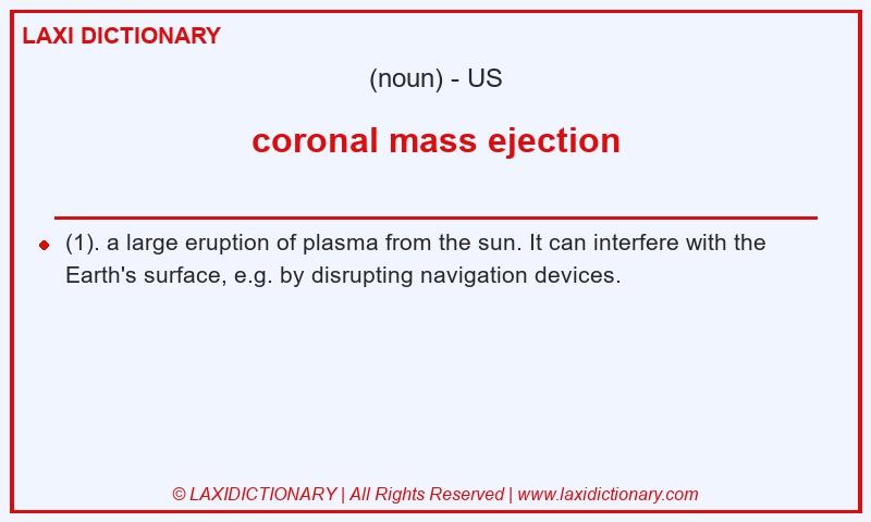 Definition coronal mass ejection in American English