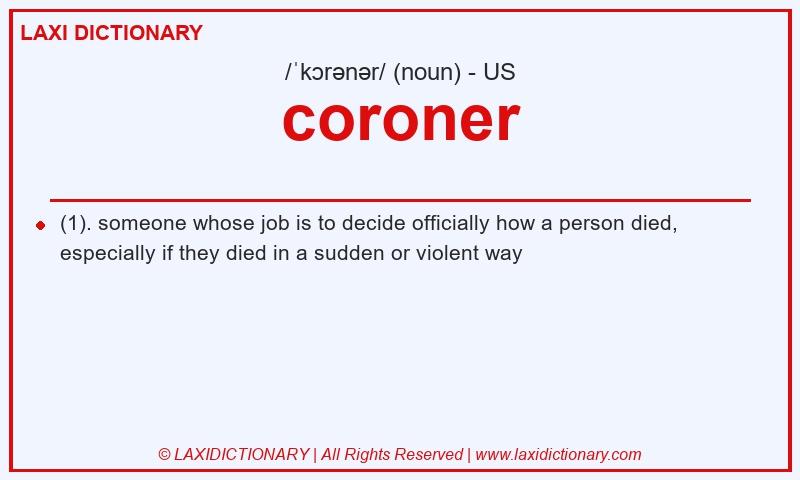 Definition coroner in American English