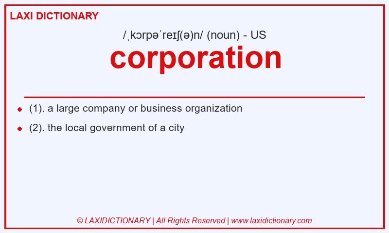Definition corporation in American English