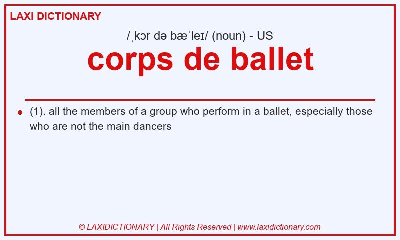 Definition corps de ballet in American English