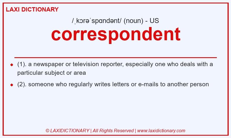 Definition correspondent in American English