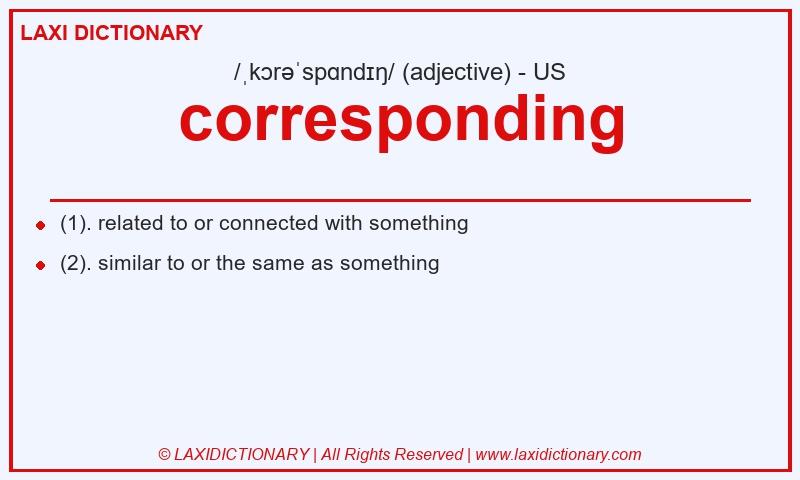 Definition corresponding in American English