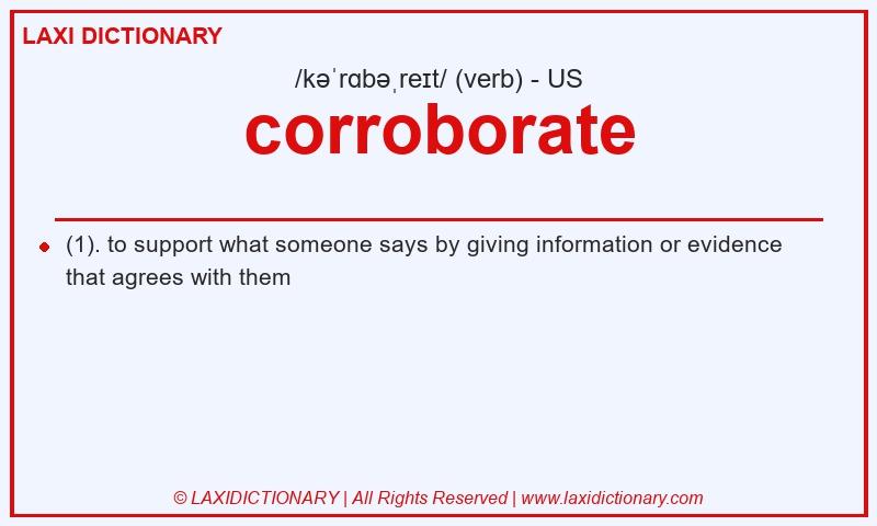 Definition corroborate in American English