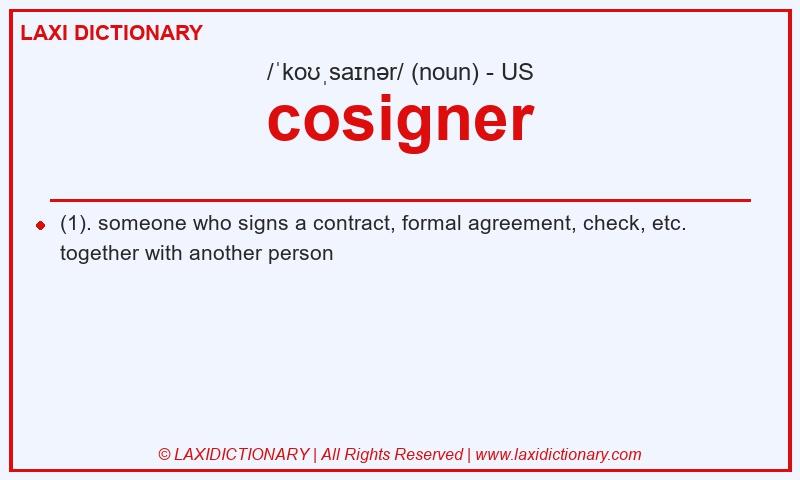 Definition cosigner in American English
