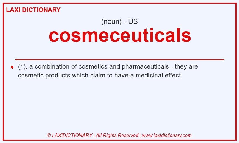 Definition cosmeceuticals in American English