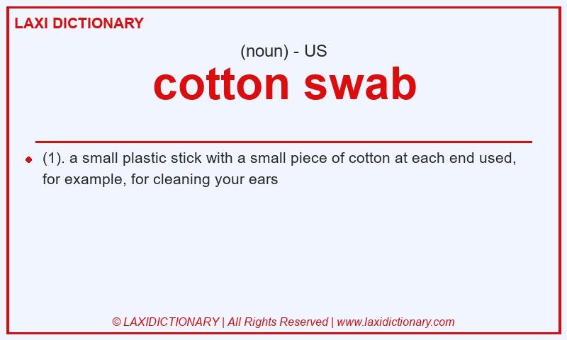 Definition cotton swab in American English