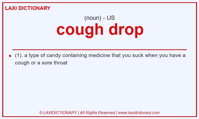 Definition cough drop in American English