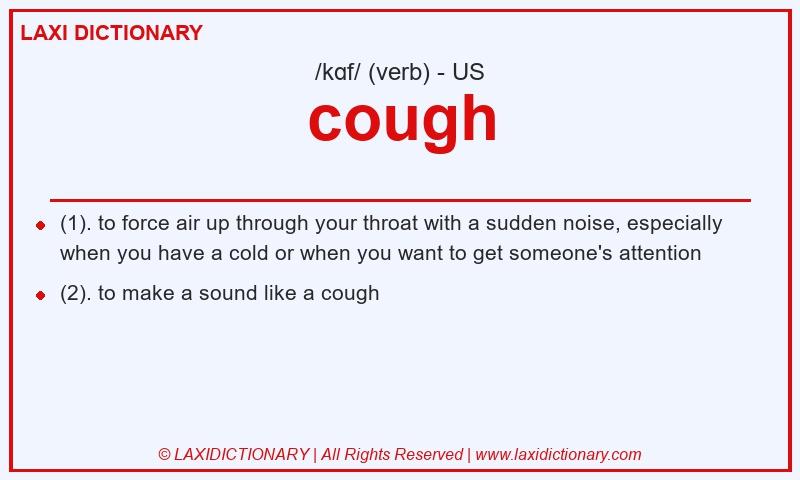Definition cough in American English