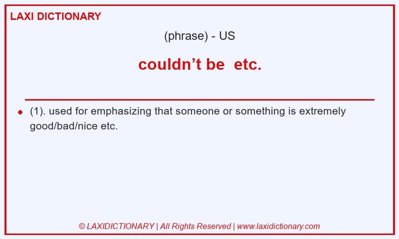 Definition couldn’t be etc. in American English