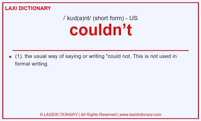 Definition couldn’t in American English