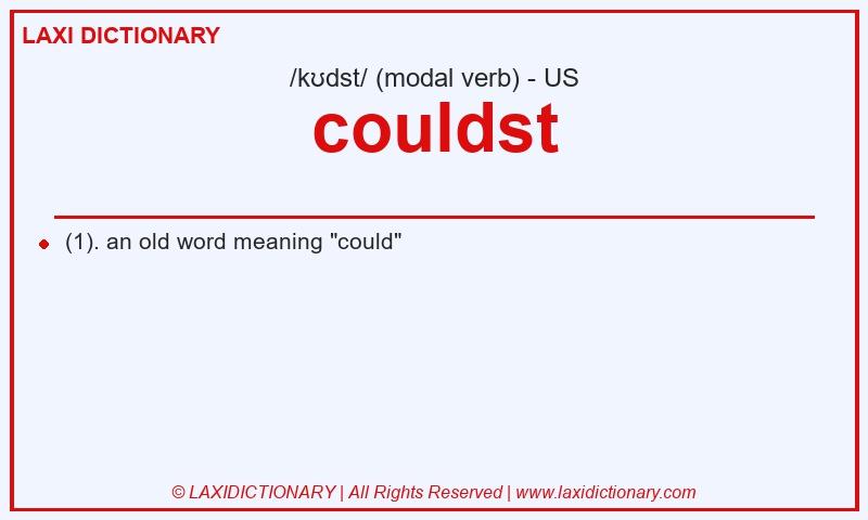 Definition couldst in American English