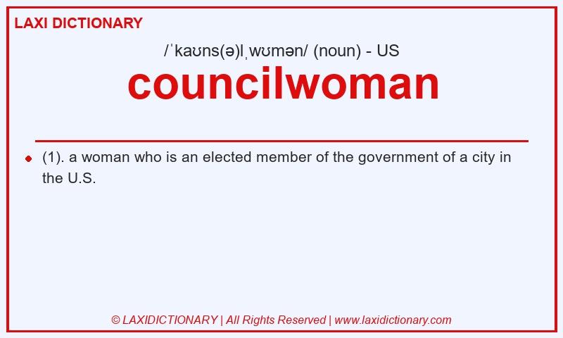Definition councilwoman in American English