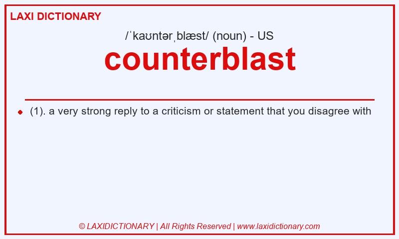 Definition counterblast in American English