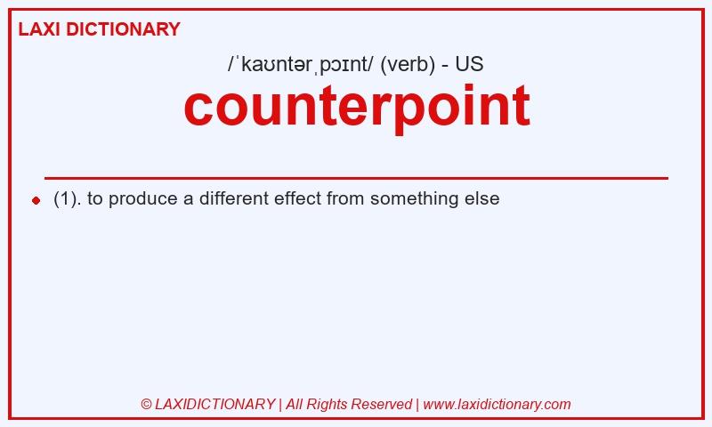 Definition counterpoint in American English