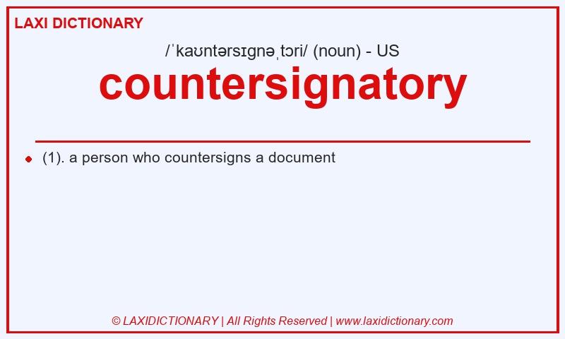 Definition countersignatory in American English