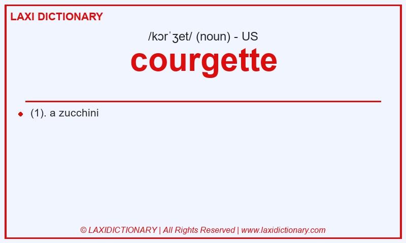 Definition courgette in American English