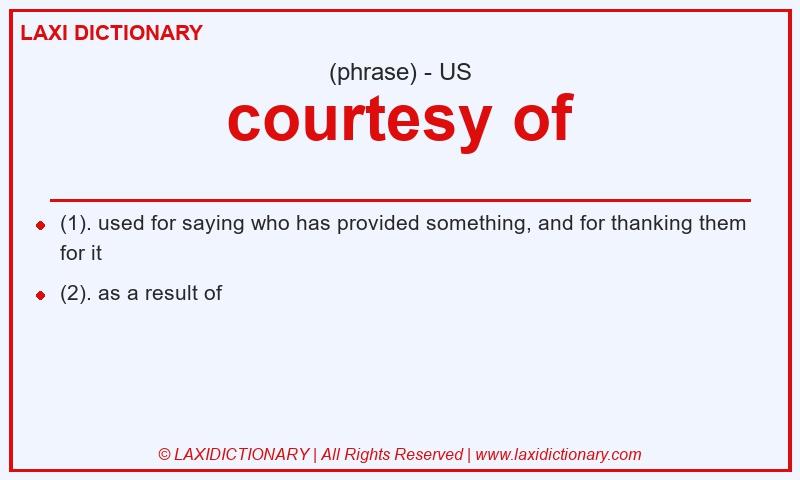 Definition courtesy of in American English