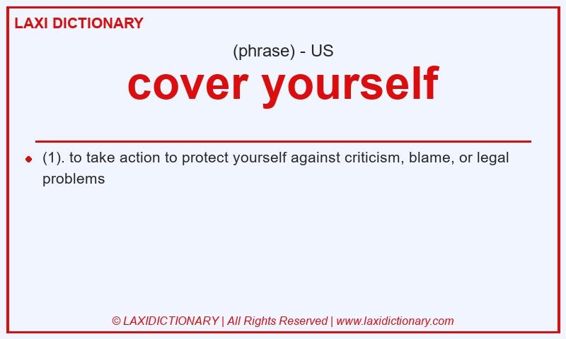 Definition cover yourself in American English