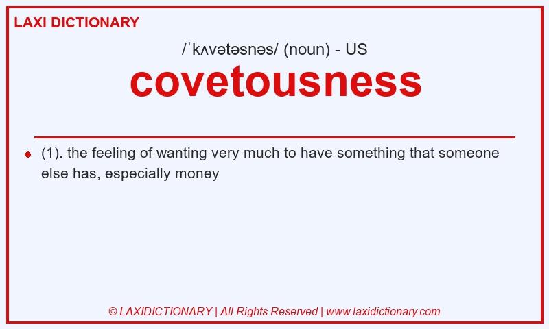 Definition covetousness in American English