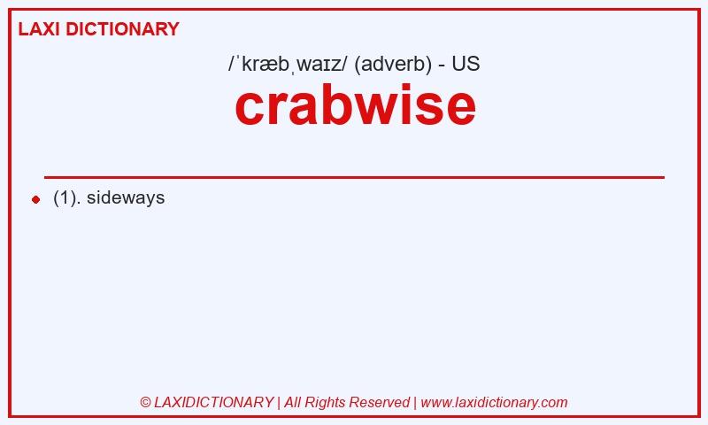 Definition crabwise in American English