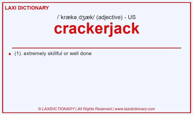Definition crackerjack in American English