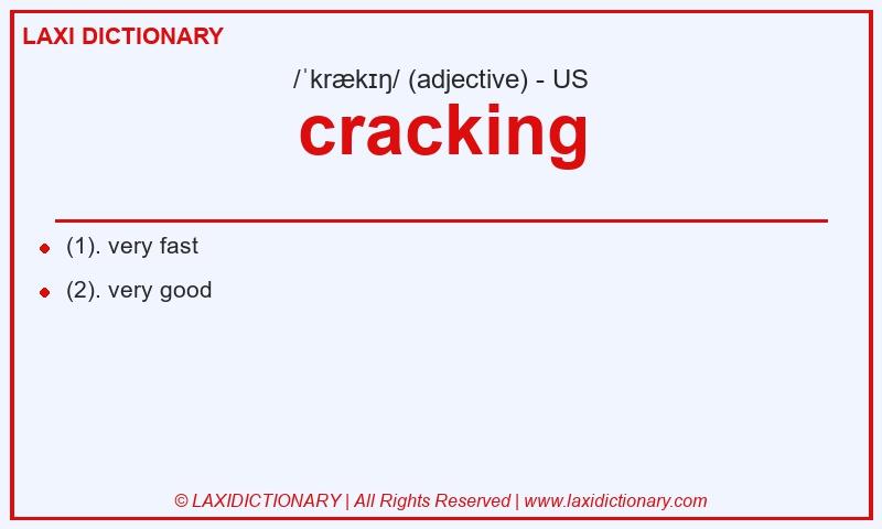 Definition cracking in American English