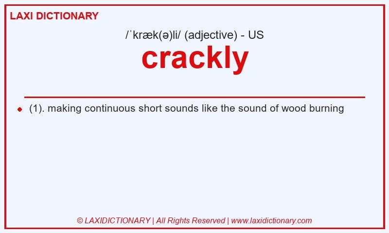 Definition crackly in American English
