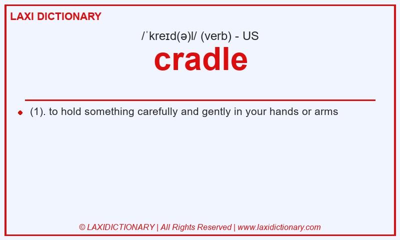 Definition cradle in American English