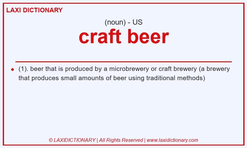 Definition craft beer in American English