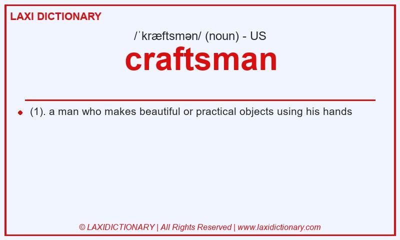 Definition craftsman in American English