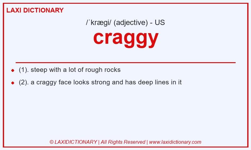 Definition craggy in American English