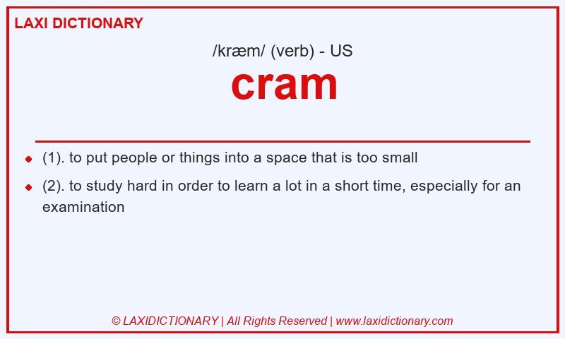 Definition cram in American English