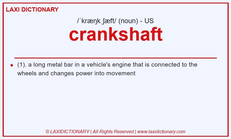Definition crankshaft in American English