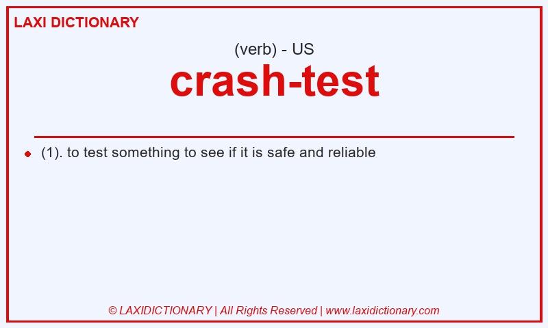 Definition crash-test in American English