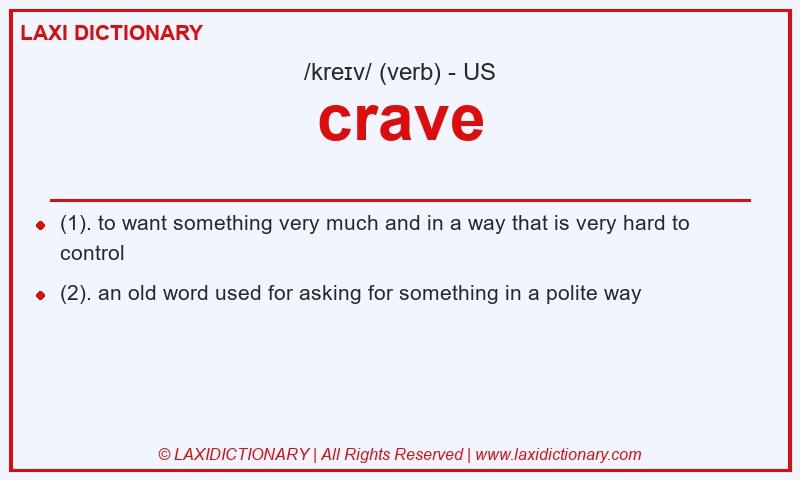 Definition crave in American English