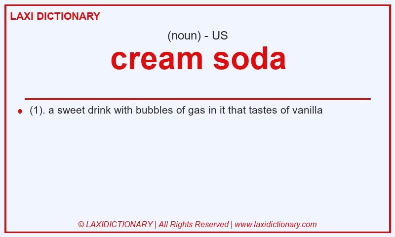 Definition cream soda in American English
