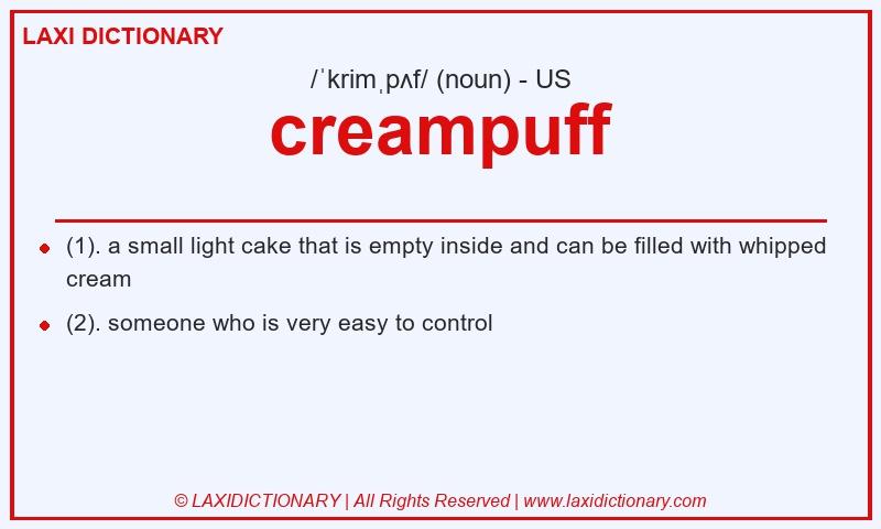 Definition creampuff in American English