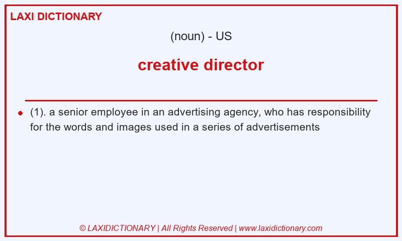 Definition creative director in American English