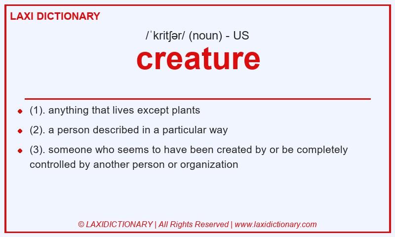 Definition creature in American English
