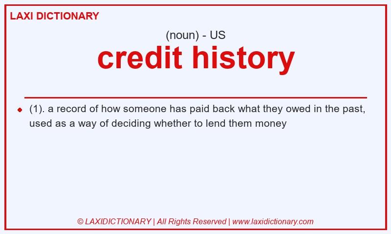 Definition credit history in American English