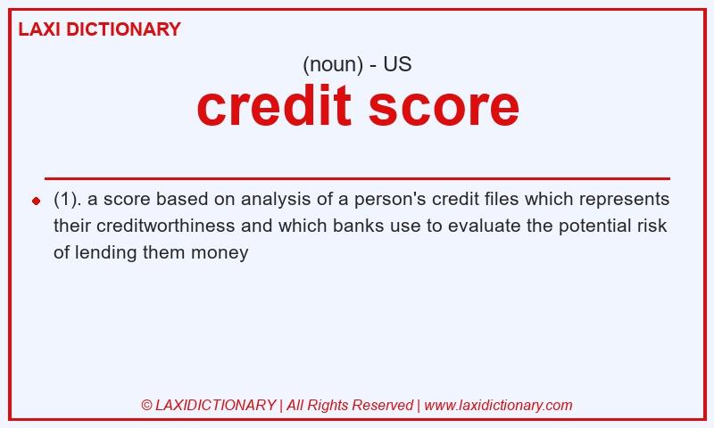 Definition credit score in American English