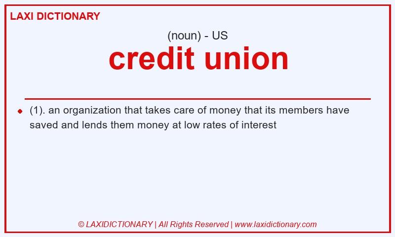 Definition credit union in American English