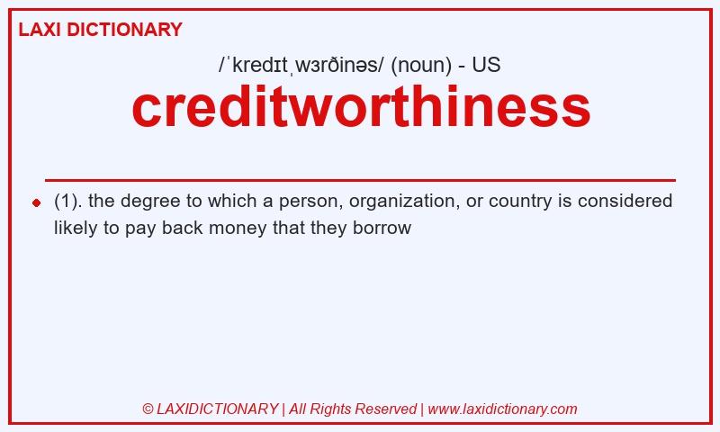 Definition creditworthiness in American English