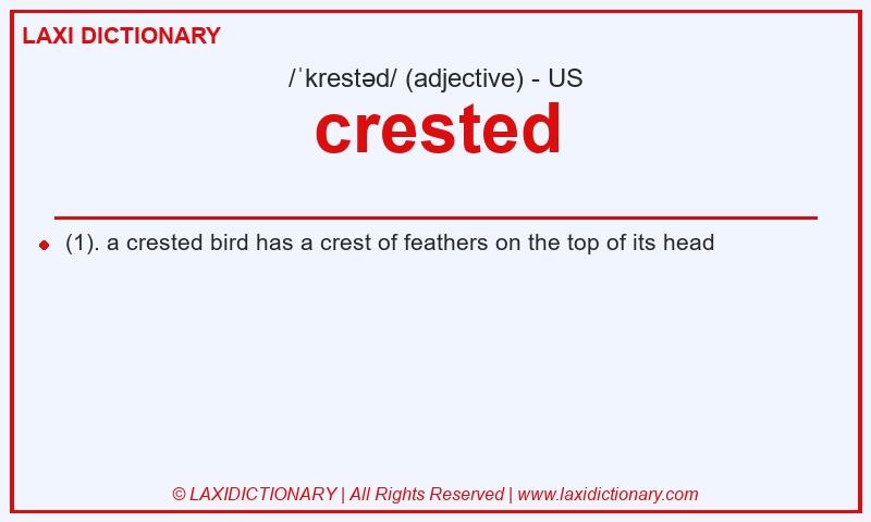 Definition crested in American English