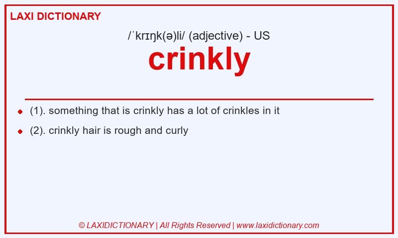 Definition crinkly in American English