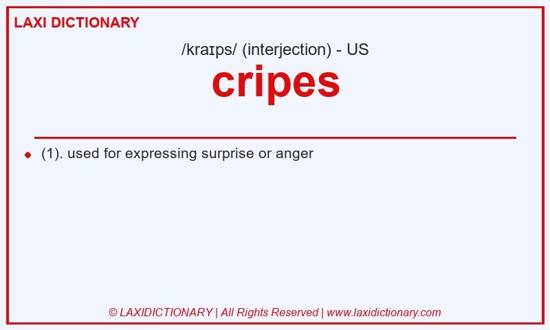 Definition cripes in American English